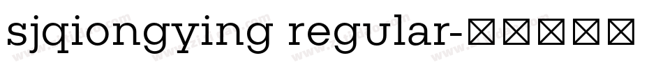 sjqiongying regular字体转换